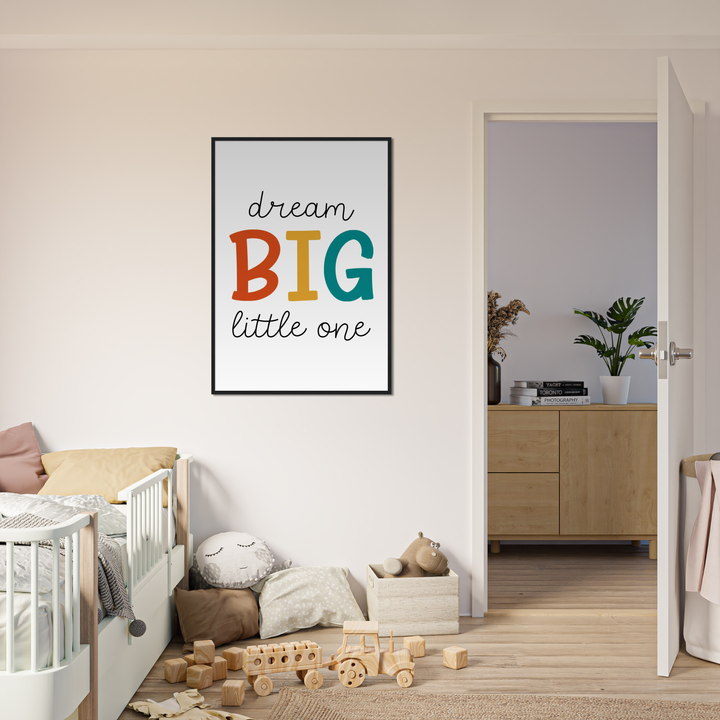 DREAM BIG